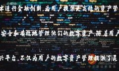   以太坊钱包如何在GWA平台